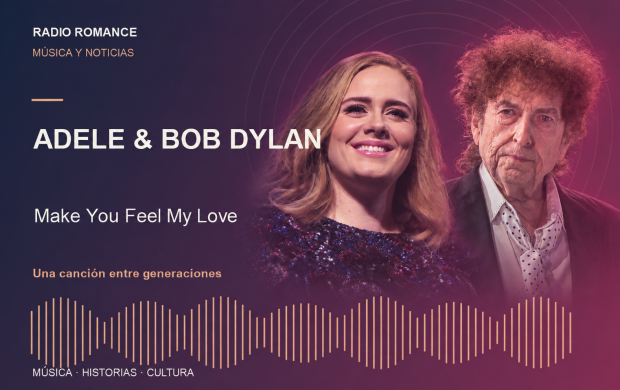 Portada personalizada: Adele y Bob Dylan: el puente de «Make You Feel My Love»