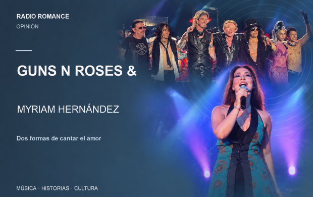 Portada personalizada: Guns N’ Roses y Myriam Hernández: dos formas de cantar el amor